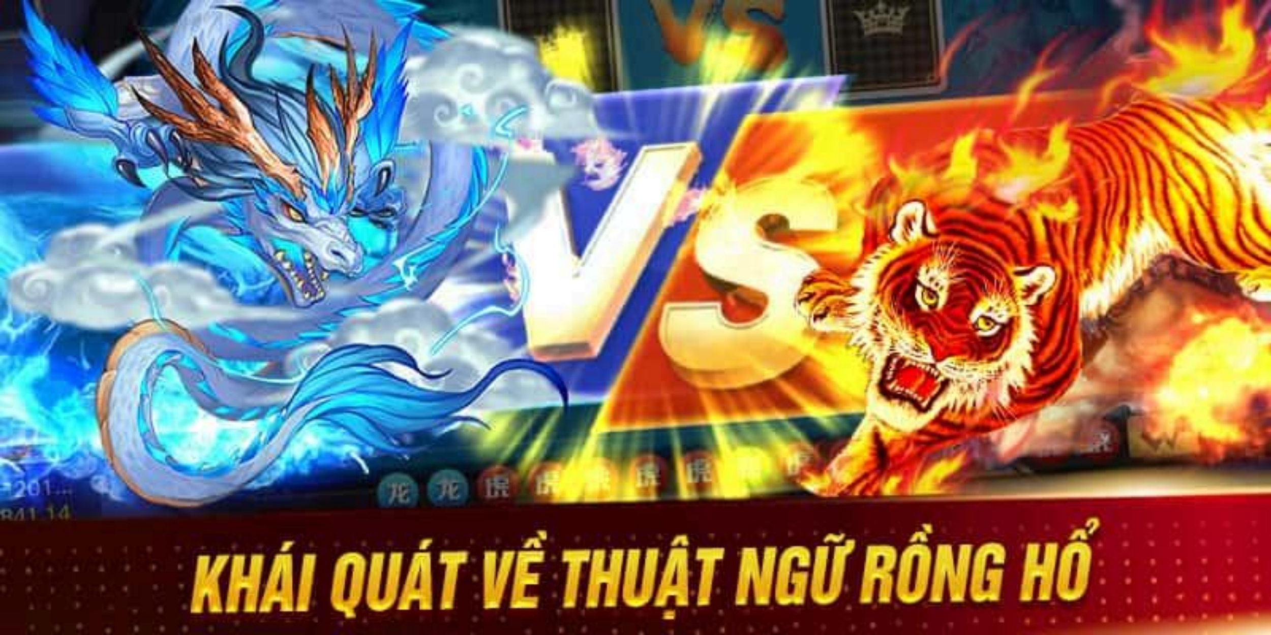 Thuật ngữ thông dụng trong game Rồng Hổ BK8